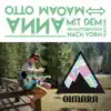 Oimara, Beni Hafner & Max Kronseder - Otto Anna Maoam (From: Mit dem Rückwärtsgang nach vorn) - Single